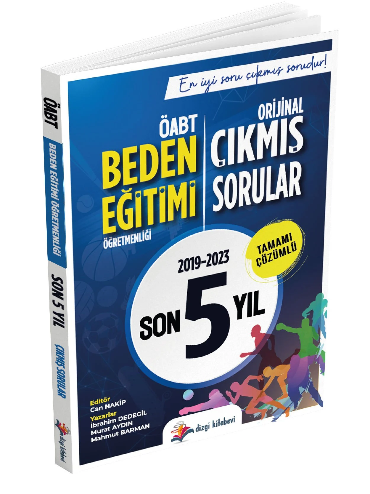 KPSS ÖABT BEDEN EĞİTİMİ ÖĞRETMENLİĞİ TAMAMI ÇÖZÜMLÜ SON 5 YIL ORİJİNAL ÇIKMIŞ SORULAR