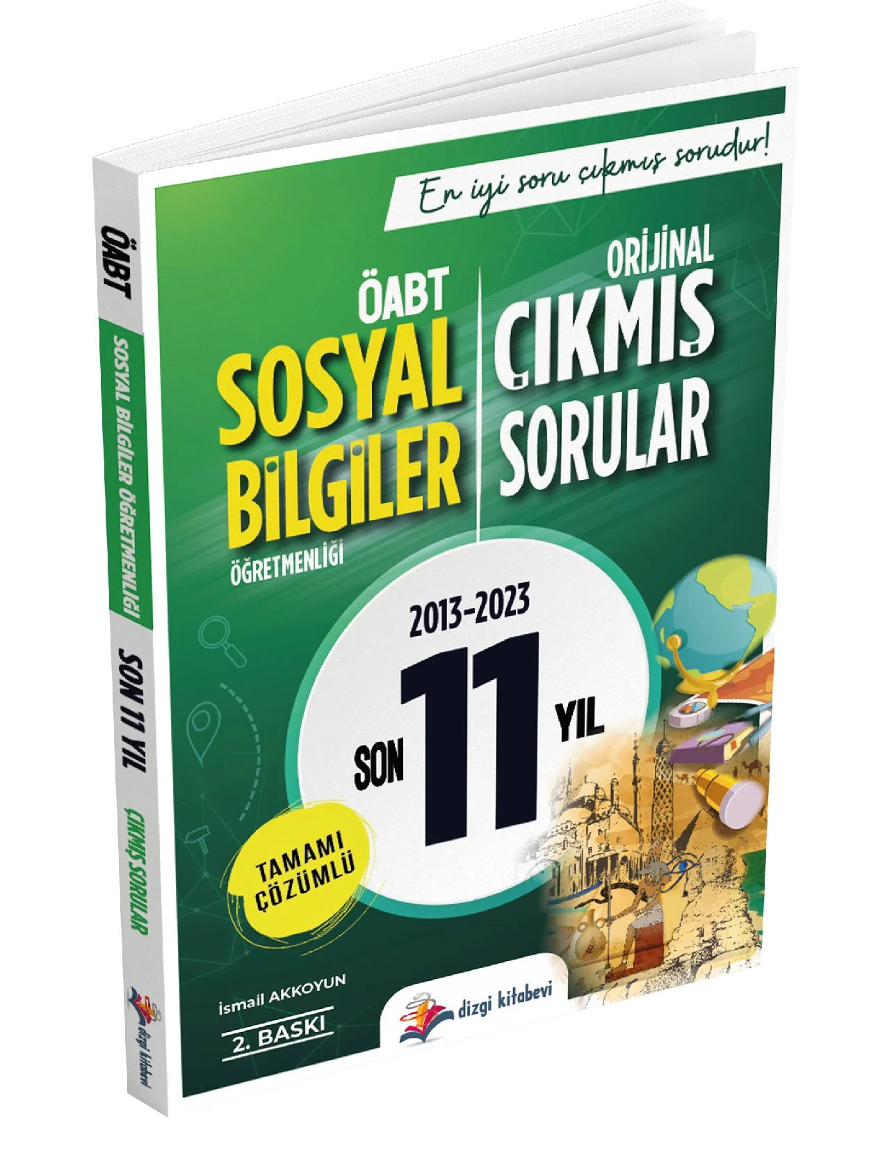 KPSS ÖABT SOSYAL BİLGİLER TAMAMI ÇÖZÜMLÜ SON 11 YIL ORİJİNAL ÇIKMIŞ SORULAR